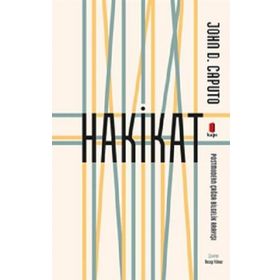 Hakikat - John D. Caputo - Kapı Yayınları