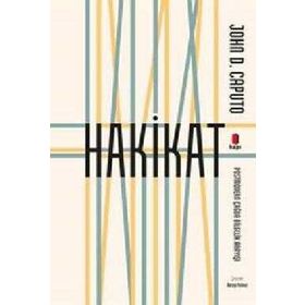 Hakikat - John D. Caputo - Kapı Yayınları