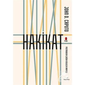 Hakikat - John D. Caputo - Kapı Yayınları