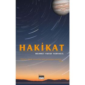 Hakikat -Mehmet Yusuf Yahyagil