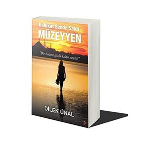 Hakikat Sende Saklı Müzeyyen - Dilek Ünal - Cinius Yayınları