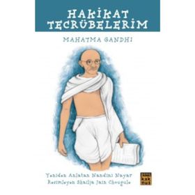 Hakikat Tecrübelerim - Mahatma Gandhi