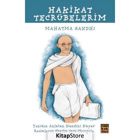 Hakikat Tecrübelerim - Mahatma Gandhi