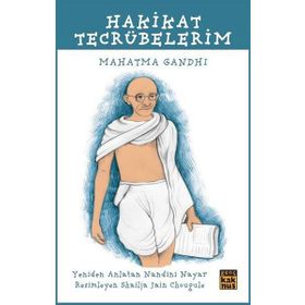 Hakikat Tecrübelerim - Mahatma Gandhi