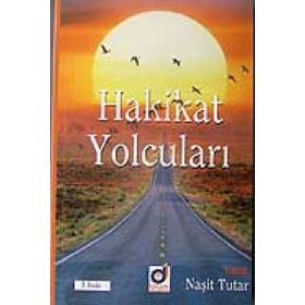 HAKIKAT YOLCULARI - NAŞIT TUTAR (ISBN:9786054024551)