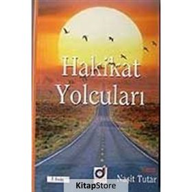HAKIKAT YOLCULARI - NAŞIT TUTAR (ISBN:9786054024551)
