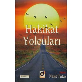HAKIKAT YOLCULARI - NAŞİT TUTAR