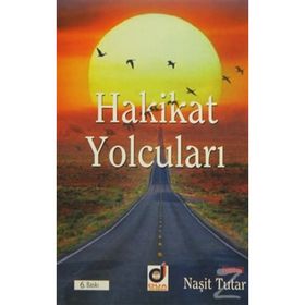 HAKIKAT YOLCULARI - NAŞİT TUTAR