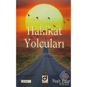 HAKIKAT YOLCULARI - NAŞİT TUTAR