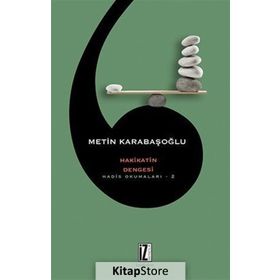 Hakikatin Dengesi - Metin Karabaşoğlu