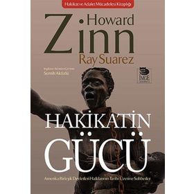 Hakikatin Gücü Amerika Birleşik Devletleri Halklarının Tarihi Üzerine Sohbetler - İmge Yayınları