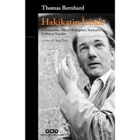 Hakikatin İzinde - Thomas Bernhard
