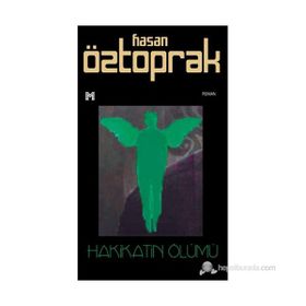 HAKIKATIN ÖLÜMÜ - HASAN ÖZTOPRAK