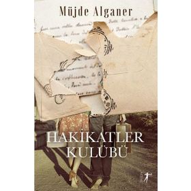 Hakikatler Kulübü - Müjde Alganer