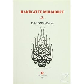 HAKIKATTE MUHABBET 2 - CELAL ÖZER