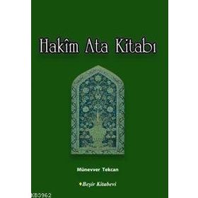 HAKIM ATA KİTABI - MÜNEVVER TEKCAN
