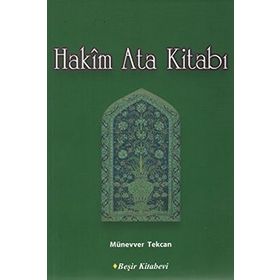 HAKIM ATA KİTABI - MÜNEVVER TEKCAN