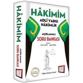 Hakimim Adli Yargı Hakimlik Açıklamalı Soru Bankası - Serhat Güven