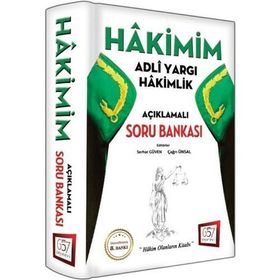 Hakimim Adli Yargı Hakimlik Açıklamalı Soru Bankası - Serhat Güven