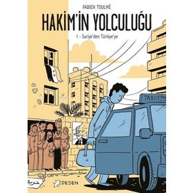 Hakimin Yolculuğu 1 Suriye'den Türkiye'ye - Desen Yayınları
