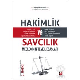 HAKIMLIK VE SAVCILIK MESLEĞININ TEMEL ESASLARI - HÜSNÜ ALDEMIR