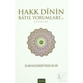 Hakk Dinin Batıl Yorumları’na Cevaplar - Ömer Faruk Mesci Fatih Balkan Selçuk Balıkçı