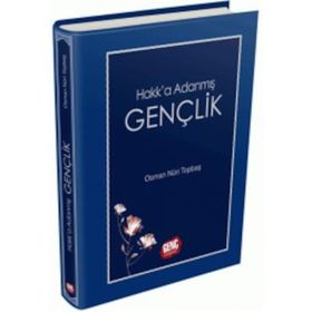 Hakk’a Adanmış Gençlik - Osman Nuri Topbaş