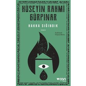 Hakka Sığındık - Açıklamalı Orijinal Metin - Hüseyin Rahmi Gürpınar
