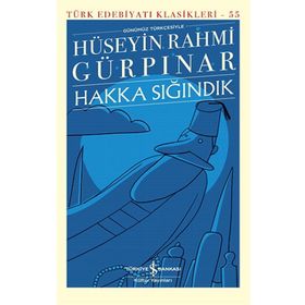 Hakka Sığındık Ciltli - İş Bankası Kültür Yayınları