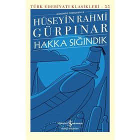 Hakka Sığındık Ciltli - İş Bankası Kültür Yayınları