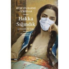 Hakka Sığındık - Hüseyin Rahmi Gürpınar