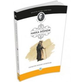 Hakka Sığındık - Hüseyin Rahmi Gürpınar