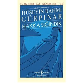 Hakka Sığındık - Türk Edebiyatı Klasikleri