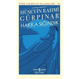 Hakka Sığındık - Türk Edebiyatı Klasikleri