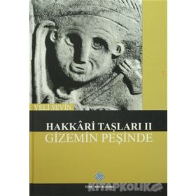 Hakkari Taşları 2 - Gizemin Peşinde - Veli Sevin
