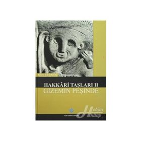 Hakkari Taşları 2 - Gizemin Peşinde - Veli Sevin