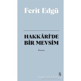Hakkari’de Bir Mevsim Bez Ciltli - Ferit Edgü