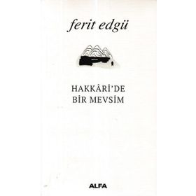 Hakkari’de Bir Mevsim - Ferit Edgü