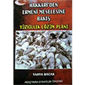 Hakkari’den Ermeni Meselesine Bakış - Yahya Bacak