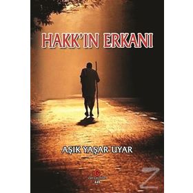 Hakk’ın Erkanı - Yaşar Uyar