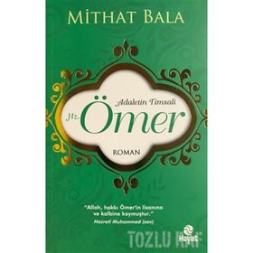 HAKKIN VE ADALETIN TIMSALI HZ. ÖMER - TARIK ÜNAL