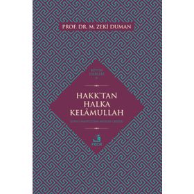 Hakk’tan Halka Kelamullah - M. Zeki Duman