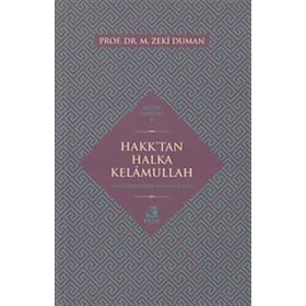 Hakk’tan Halka Kelamullah - M. Zeki Duman