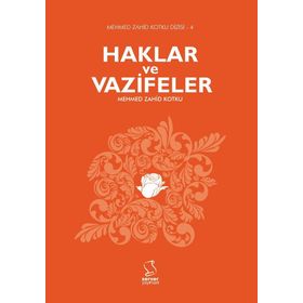 Haklar ve Vazifeler - Mehmed Zahid Kotku