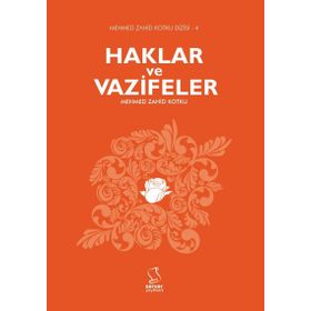 Haklar ve Vazifeler - Mehmed Zahid Kotku