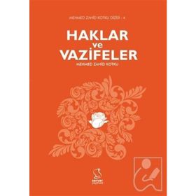 Haklar ve Vazifeler - Mehmed Zahid Kotku
