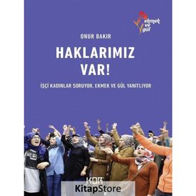 Haklarımız Var! - Onur Bakır