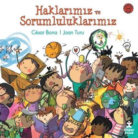 Haklarımız ve Sorumluluklarımız - Cesar Bana Joan Turu