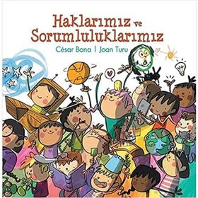Haklarımız Ve Sorumluluklarımız - Cesar Bona Joan Turu