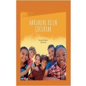 Haklarını Bilen Çocuklar - Özgür Şensoy, Mürüvet Esra Yıldırım
